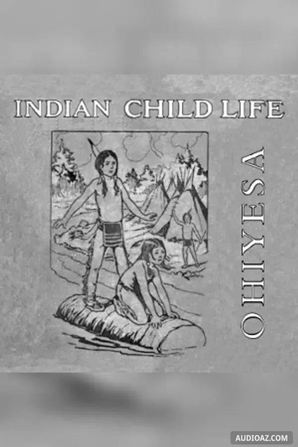 Indian Child Life