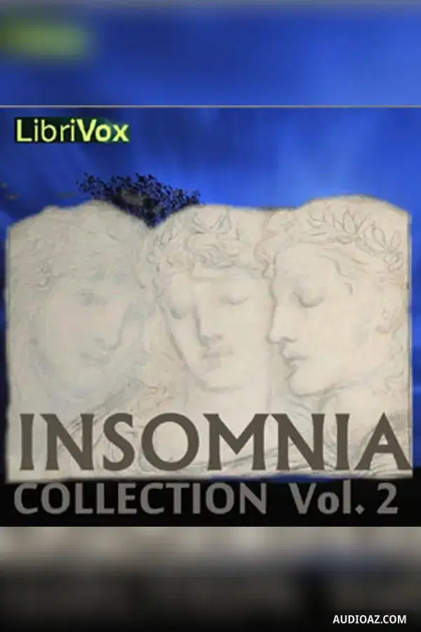 Insomnia Collection Vol. 002 - Free Audiobook
