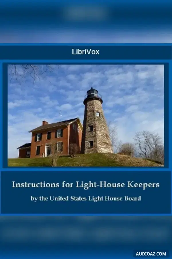 Instructions to Light Keepers