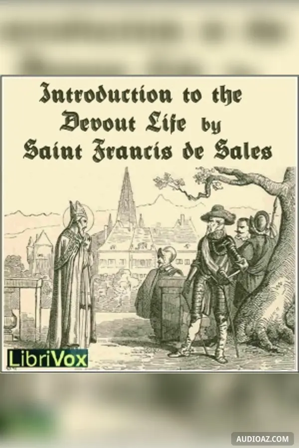 Introduction to the Devout Life - Free Audiobook