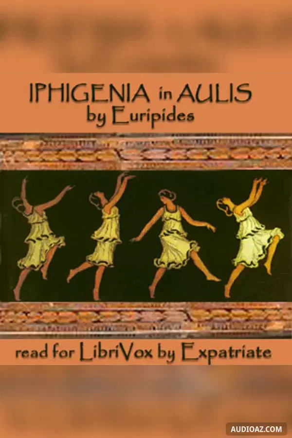 Iphigenia in Aulis (Way translation)