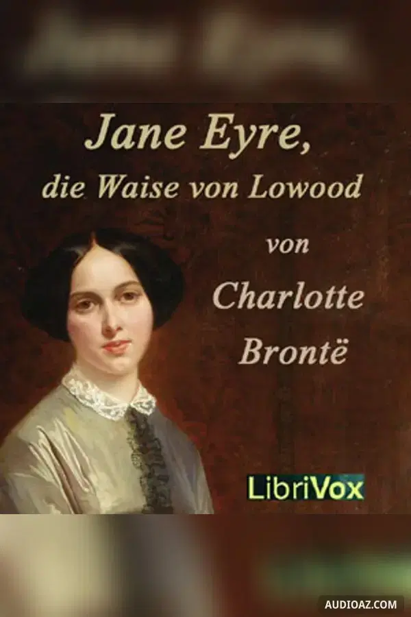 Jane Eyre, die Waise von Lowood