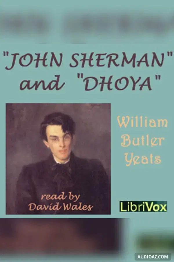 John Sherman and Dhoya