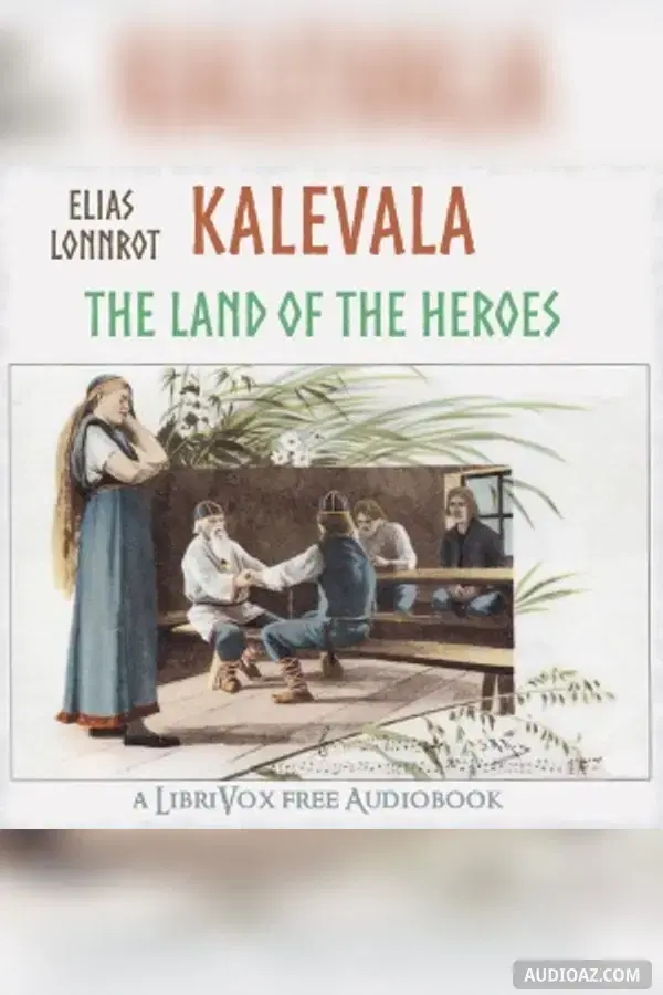 Kalevala: the Epic Poem of Finland (Crawford Translation)