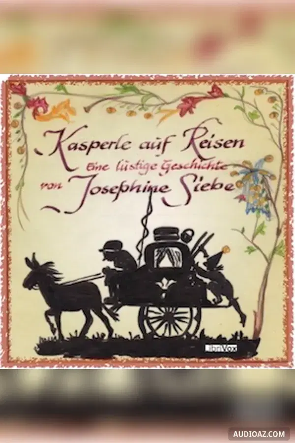 Kasperle auf Reisen