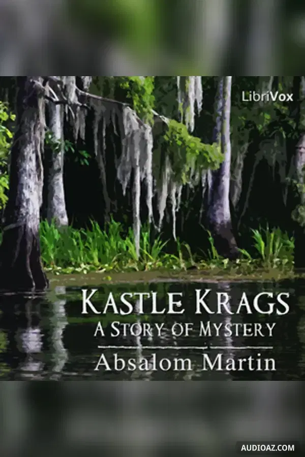 Kastle Krags: A Story of Mystery