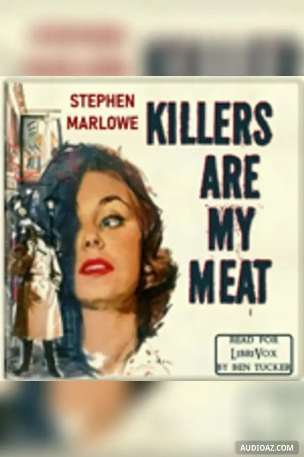Killers Are My Meat
