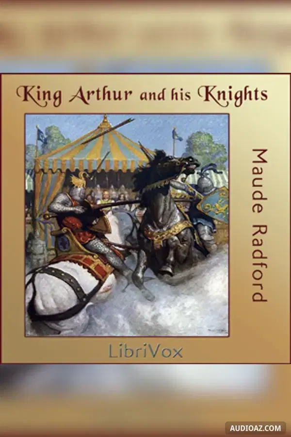 King Arthur and His Knights