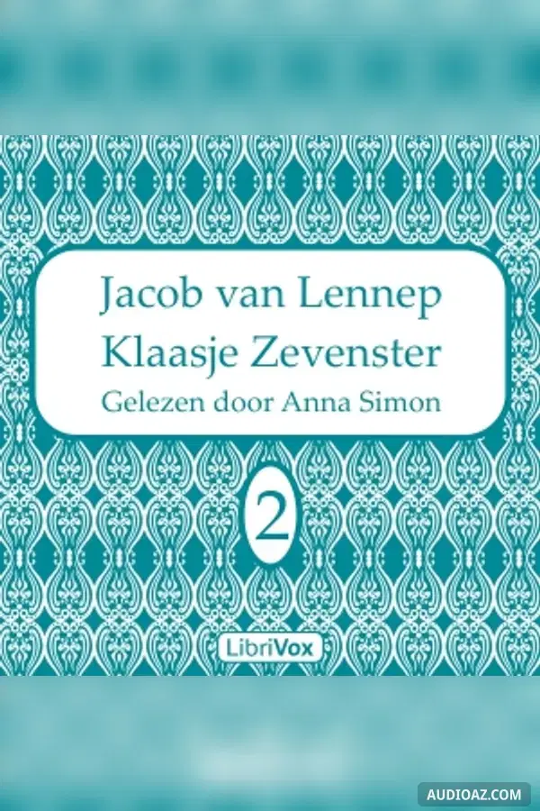 Klaasje Zevenster, deel 2