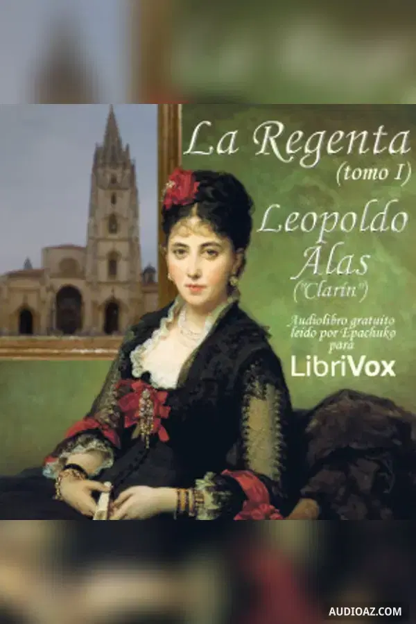 Regenta (Tomo I)