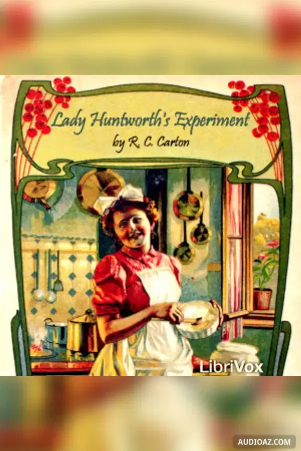 Lady Huntworth's Experiment