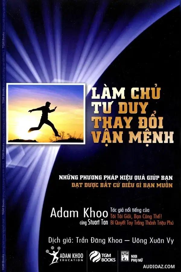 Làm Chủ Tư Duy Thay Đổi Vận Mệnh