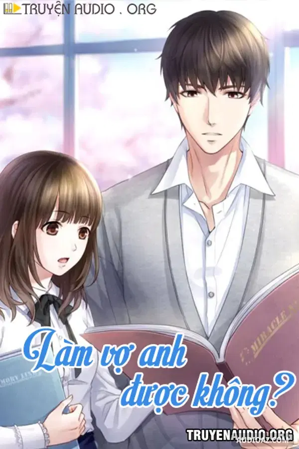 Làm Vợ Anh Được Không