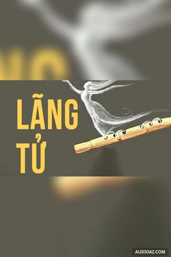 《Lãng tử - Nguyễn Khải》 - 免费有声读物