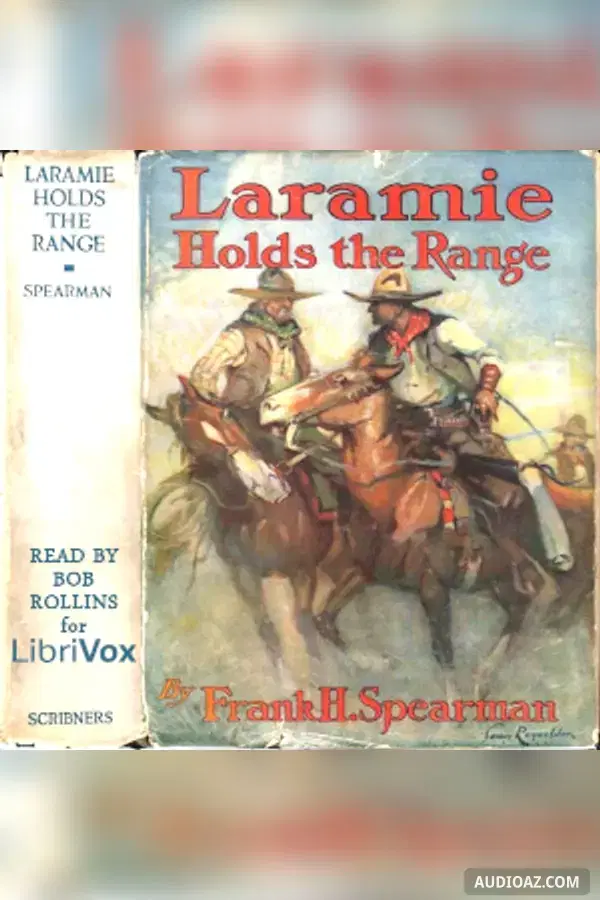 Laramie Holds The Range - Free Audiobook