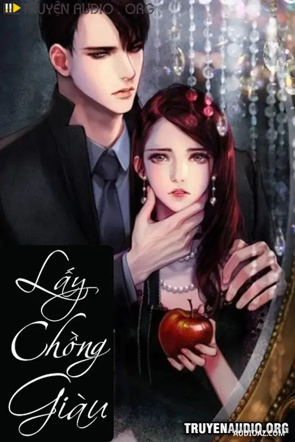 Lấy Chồng Giàu