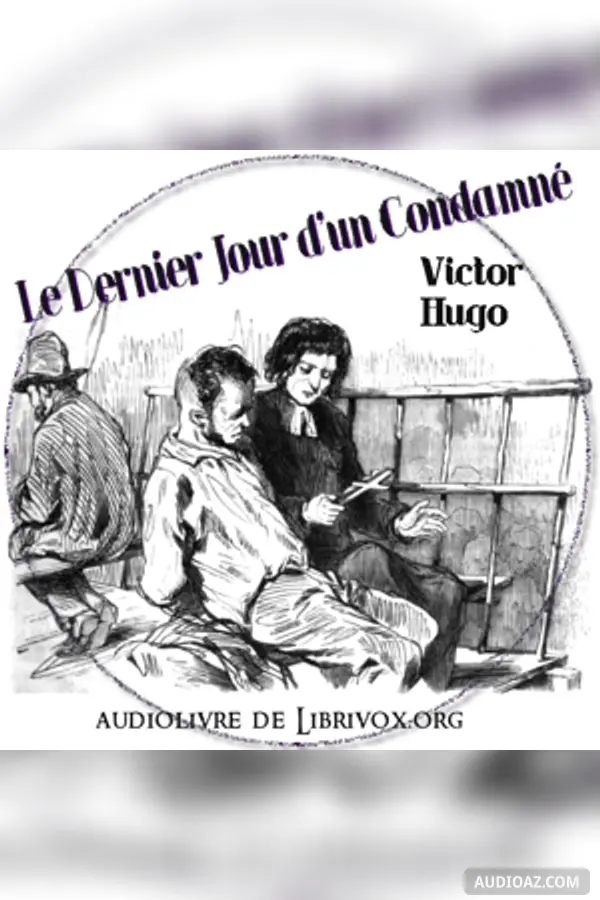 Dernier Jour d’un Condamné (Version 2)