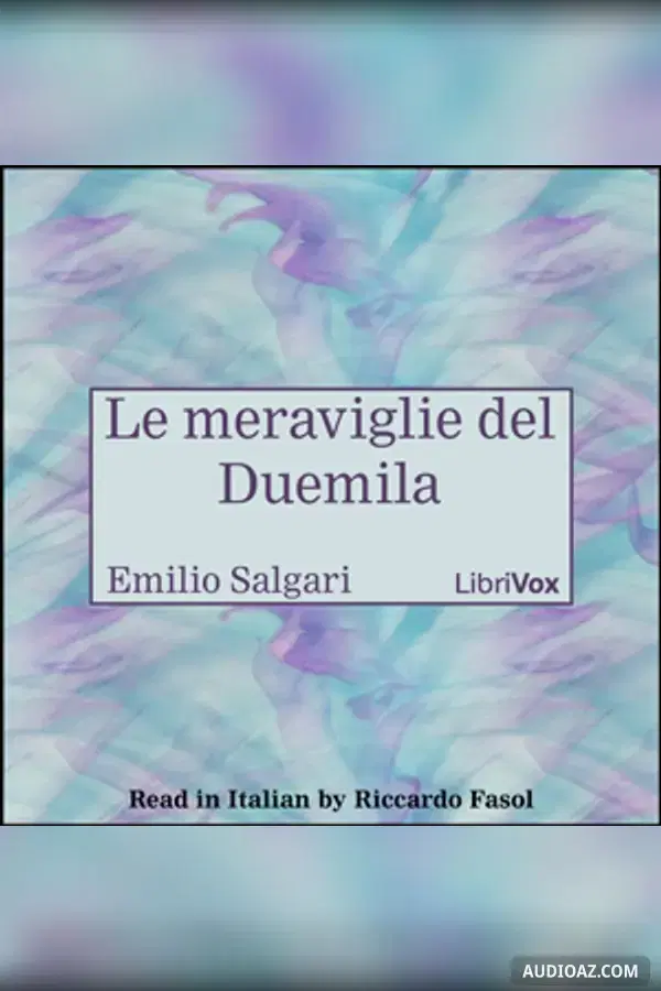 meraviglie del Duemila