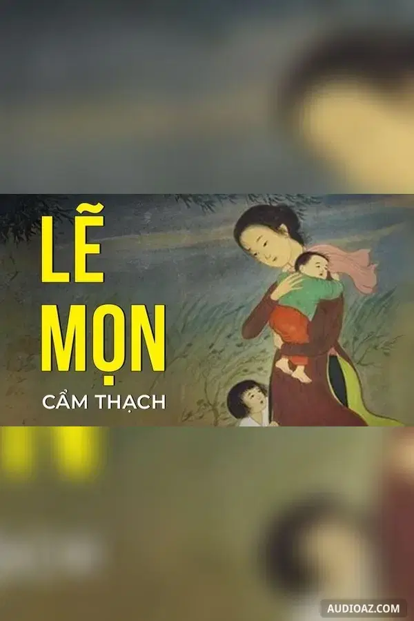 Lẽ mọn - Cẩm Thạch