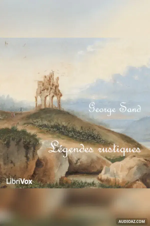 Légendes rustiques