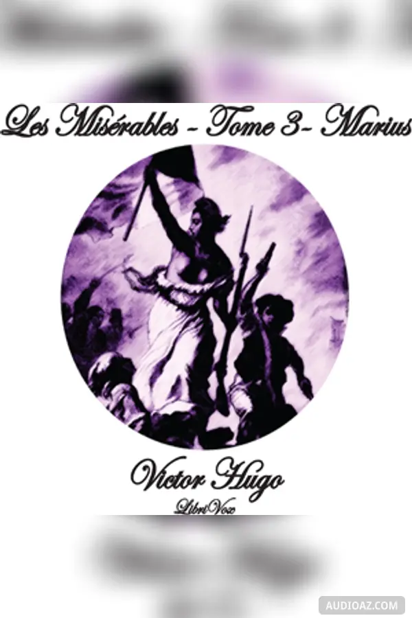 Misérables - tome 3