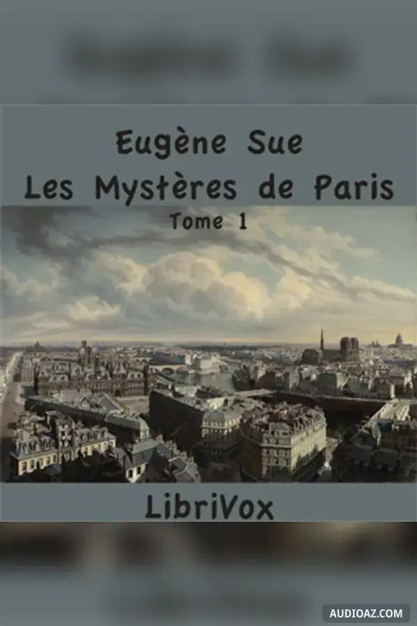Mystères de Paris - Tome 1