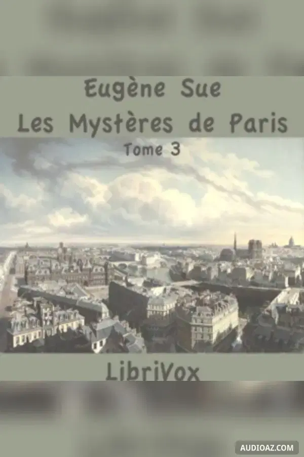 Mystères de Paris - Tome 3