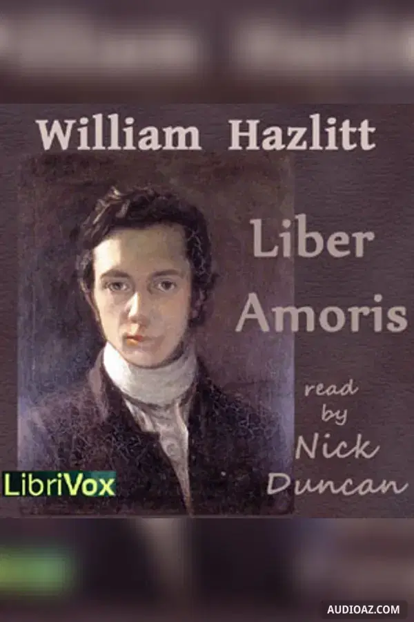Liber Amoris - Free Audiobook