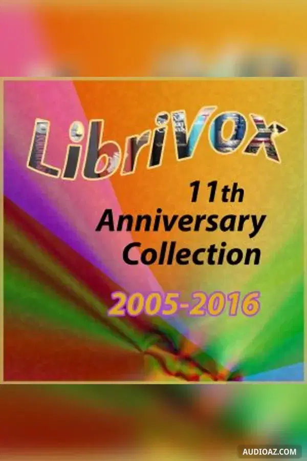 LibriVox 11th Anniversary Collection