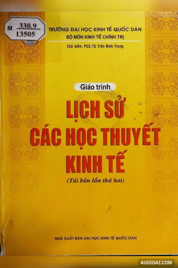 Lịch Sử Các Học Thuyết Kinh Tế - Free Audiobook