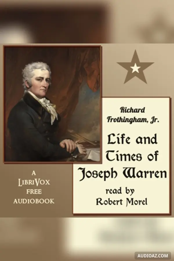 Life and Times of Joseph Warren