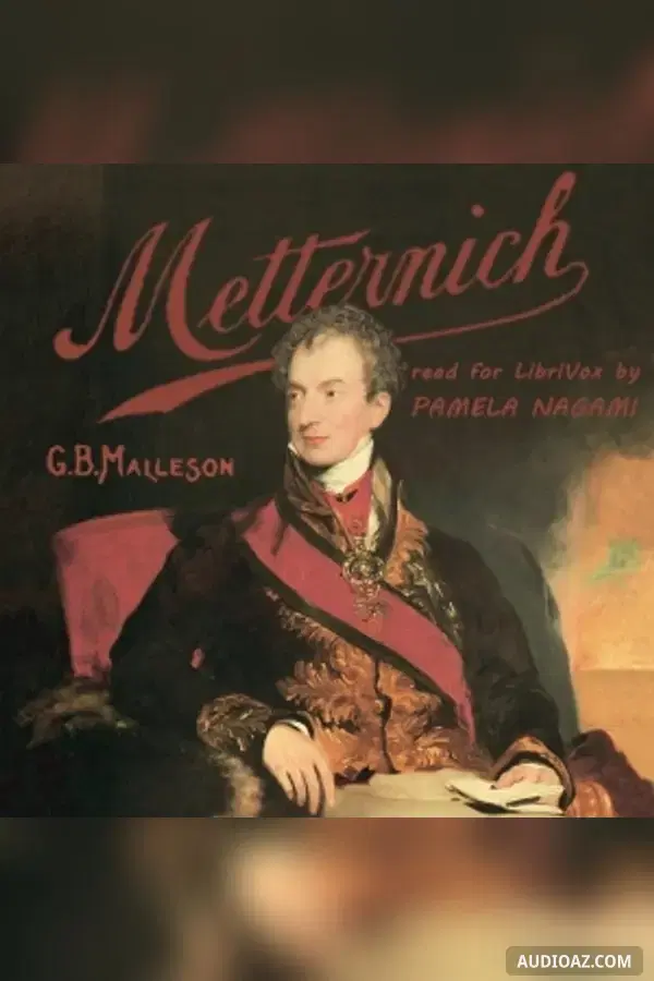 Life of Prince Metternich