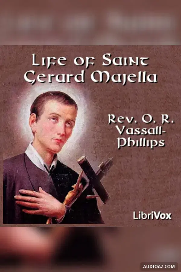 Life of Saint Gerard Majella