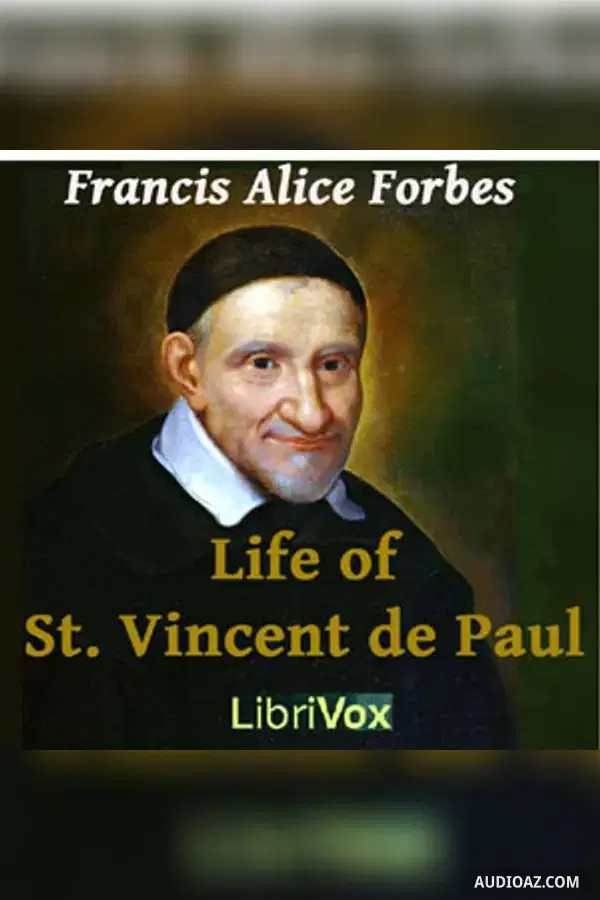 Life of St. Vincent de Paul