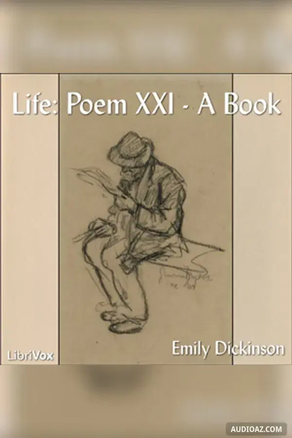 Life: Poem XXI A Book - Free Audiobook