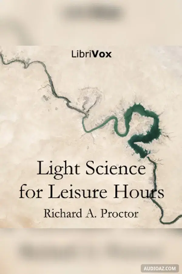 Light Science for Leisure Hours