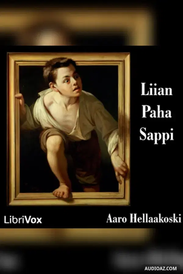 Liian Paha Sappi