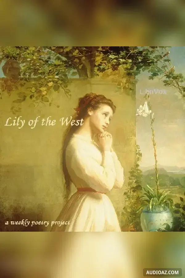 《Lily Of The West》 - 免费有声读物
