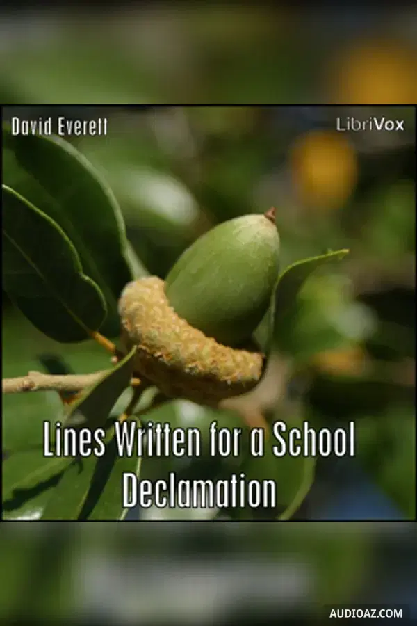 Lines Written for a School Declamation - Free Audiobook
