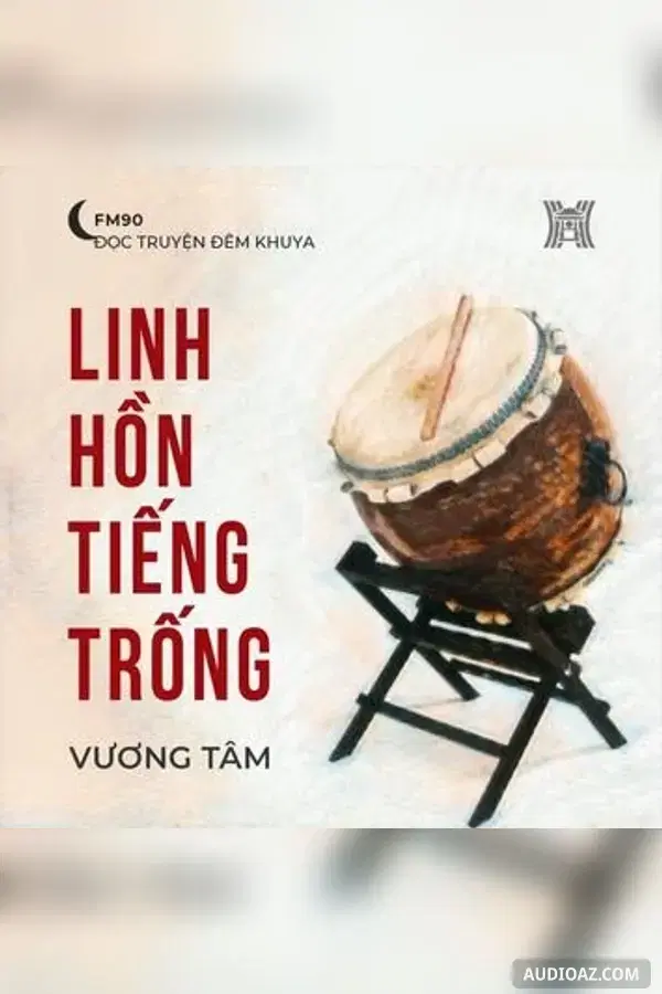 Linh hồn tiếng trống - Vương Tâm