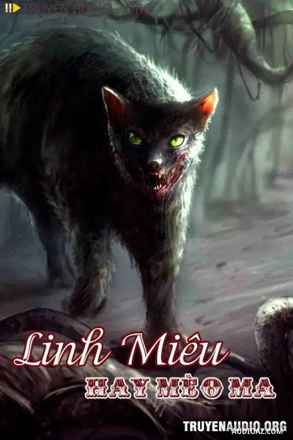 Linh Miêu Hay Mèo Ma - Free Audiobook