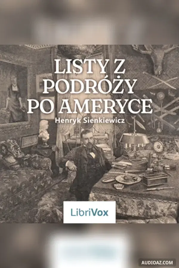 Listy z podróży po Ameryce