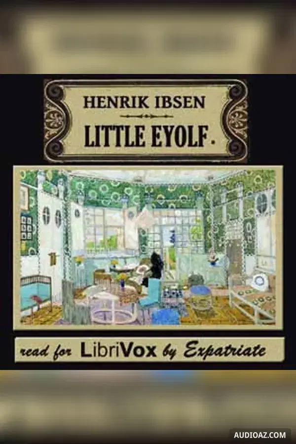Little Eyolf (Mencken Translation)