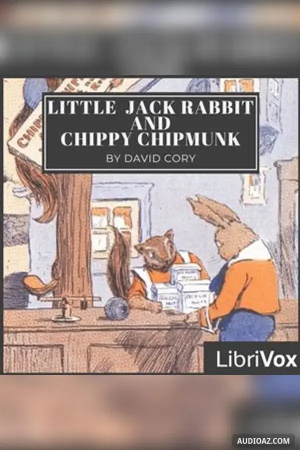 Little Jack Rabbit and Chippy Chipmunk