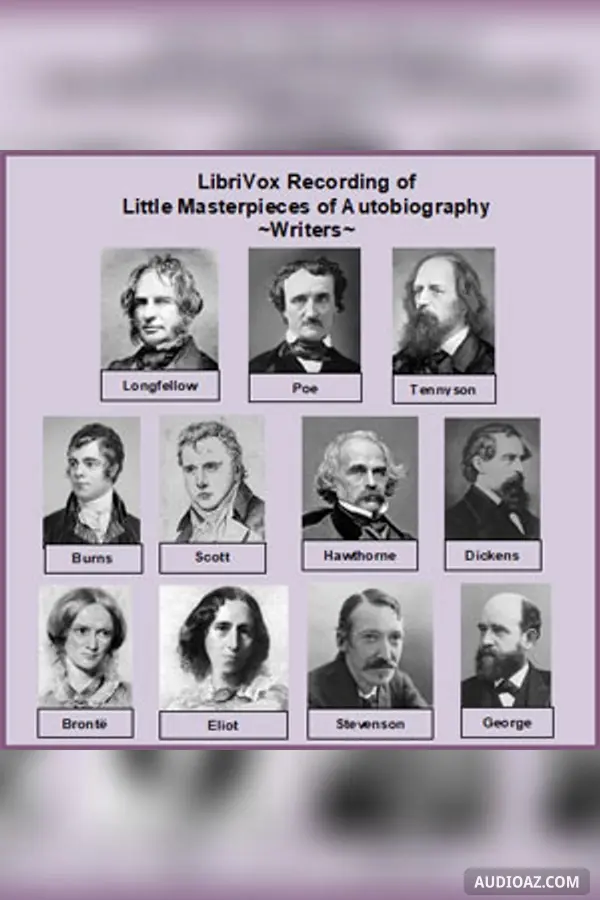 Little Masterpieces of Autobiography - Writers