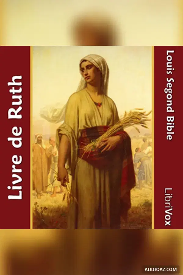 Bible (LSG, 1910) 08: Livre de Ruth