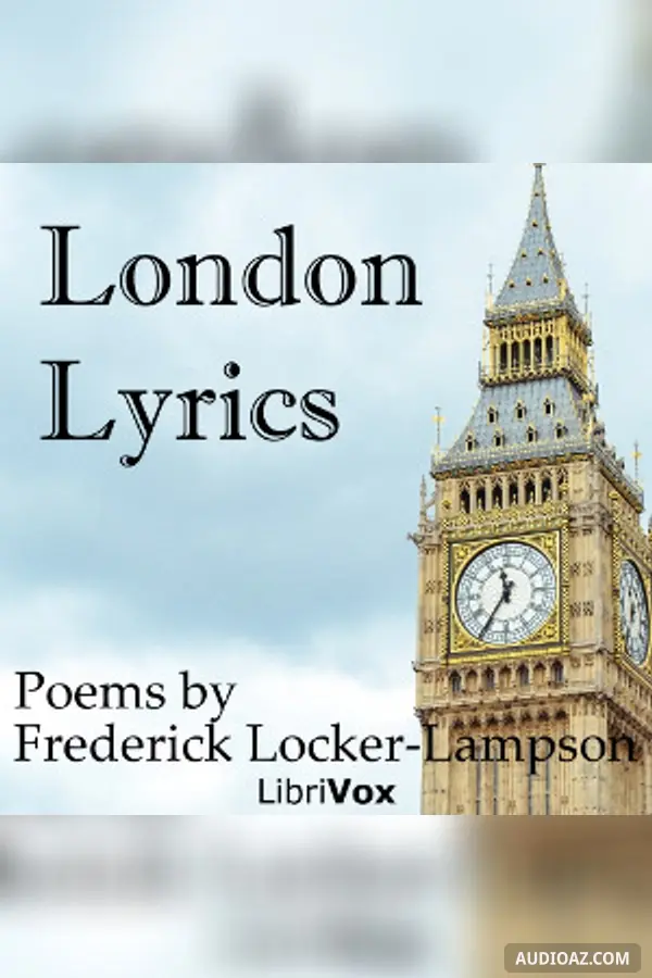 《London Lyrics》 - 免费有声读物