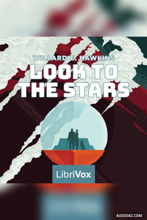 Look to the Stars