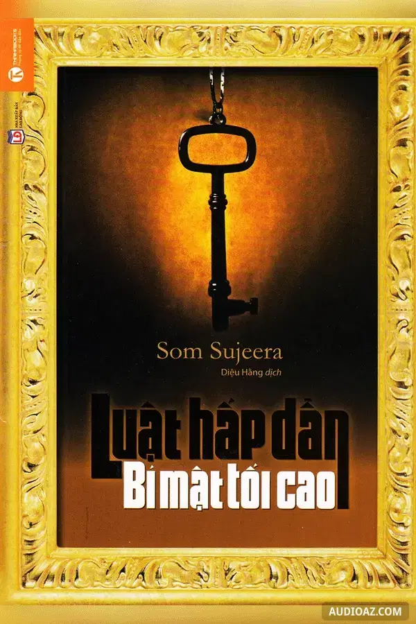 Luật Hấp Dẫn - Bí Mật Tối Cao - Free Audiobook