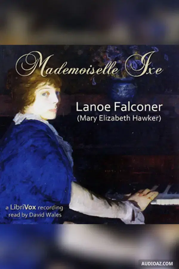 Mademoiselle Ixe